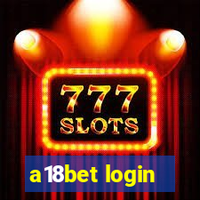 a18bet login